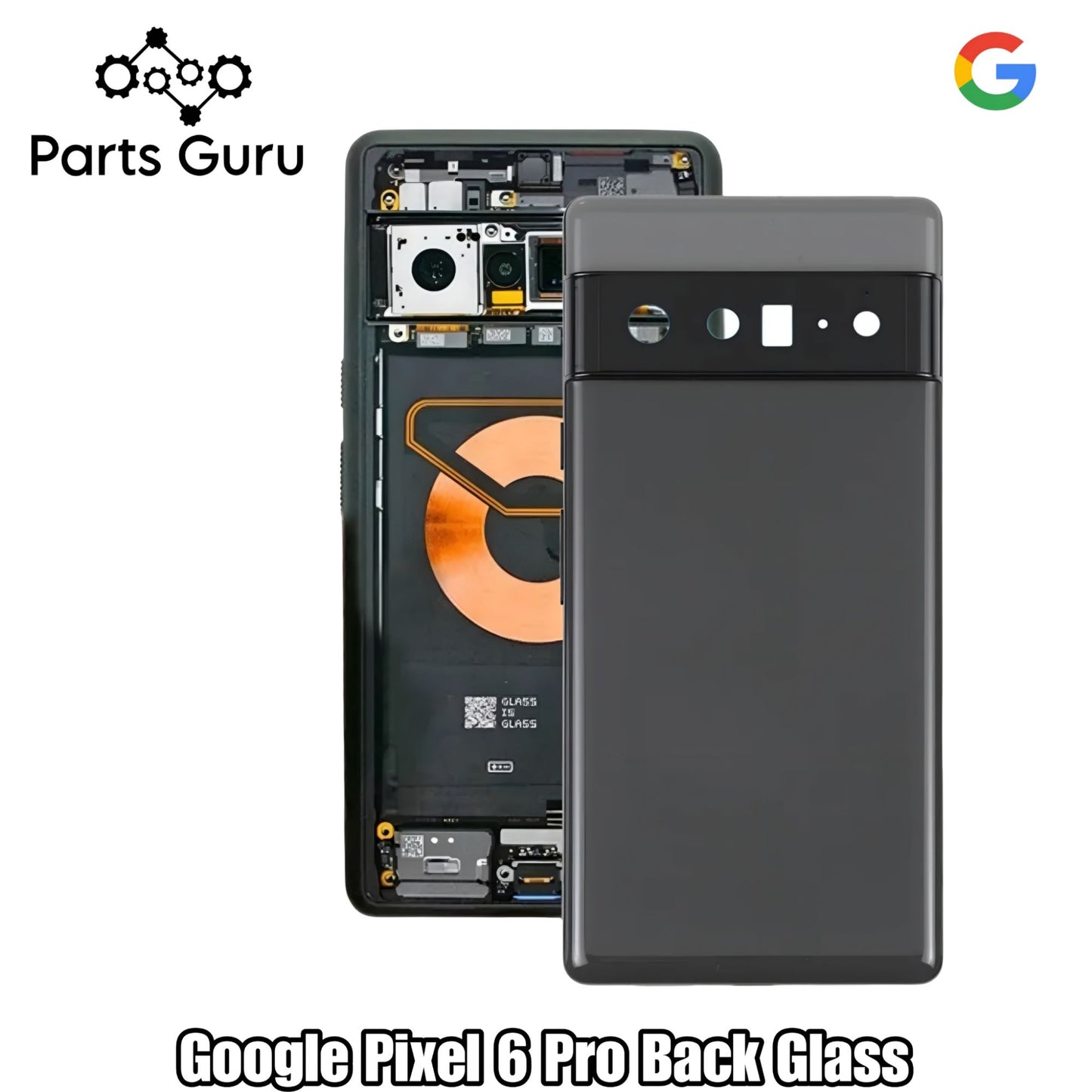 Google Pixel 6 Pro Back Glass || Pixel 6 pro Back Battery Cover || Parts Guru