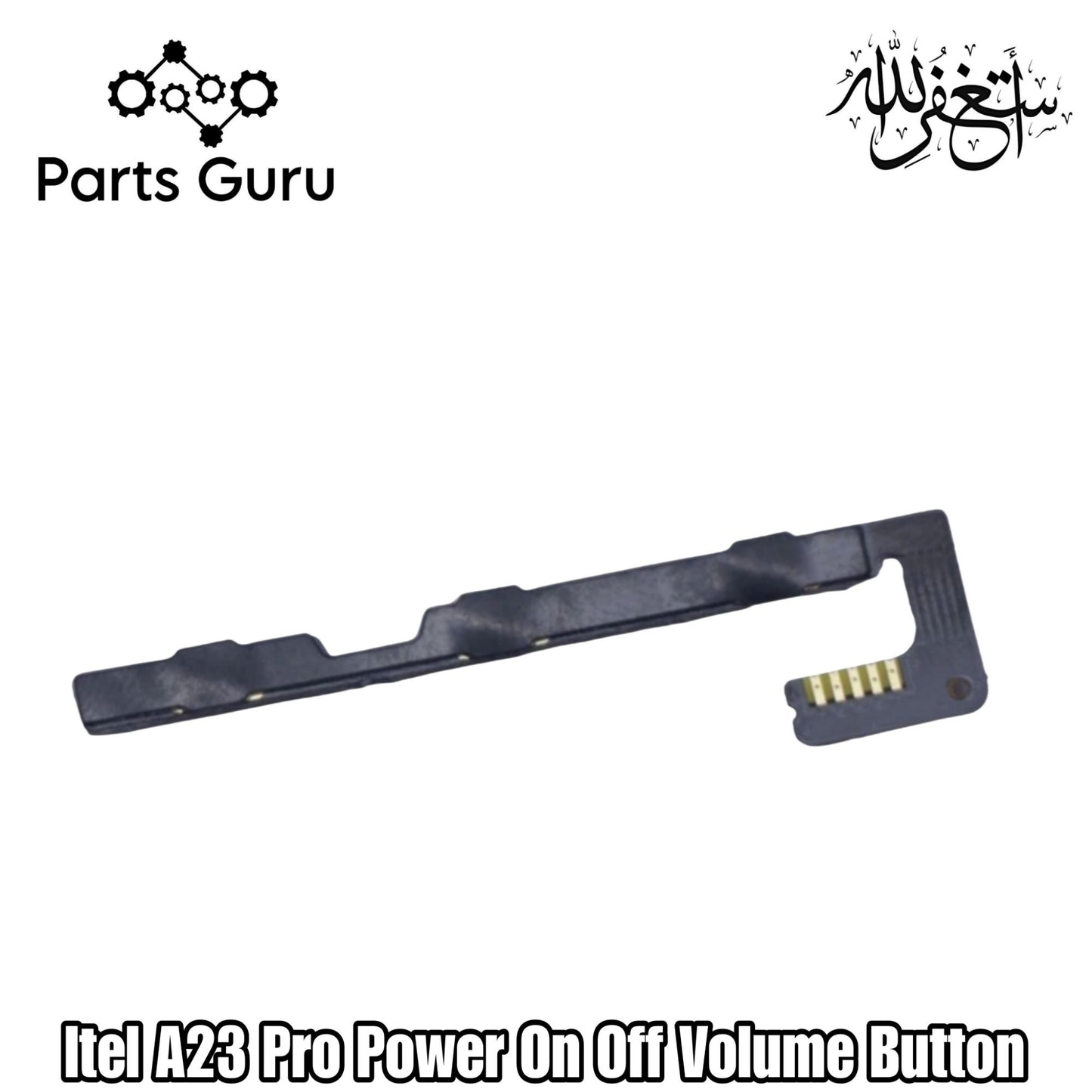 Itel A23 Pro Power On Off Volume Key Button  || Itel a23 pro on off volume strip || Parts Guru