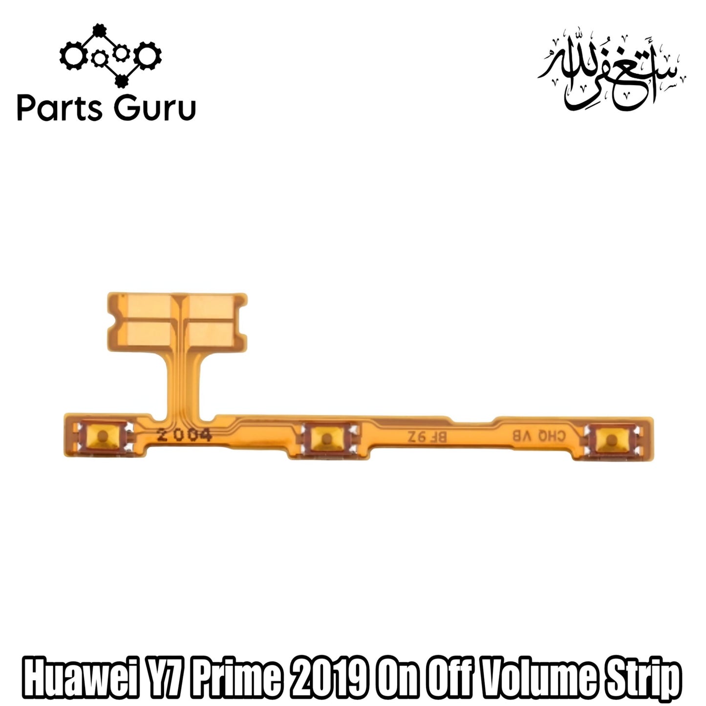 Huawei Y7 Prime 2019 Power & Volume Button Flex || Huawei Y7 2019 power & volume button strip || Y7 prime 2019 on off strip || Parts Guru