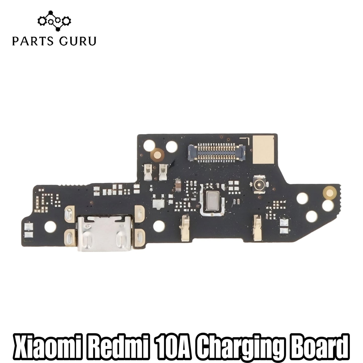 Redmi 10A Charging Board || Parts Guru