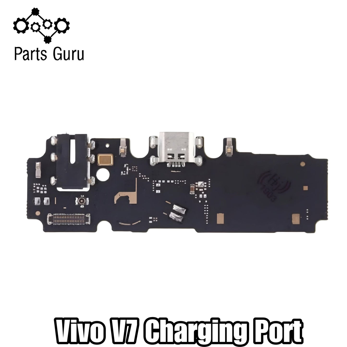 Vivo V7 Charging Board || Vivo v7 Charging strip || vivo V7 charging port || Parts Guru