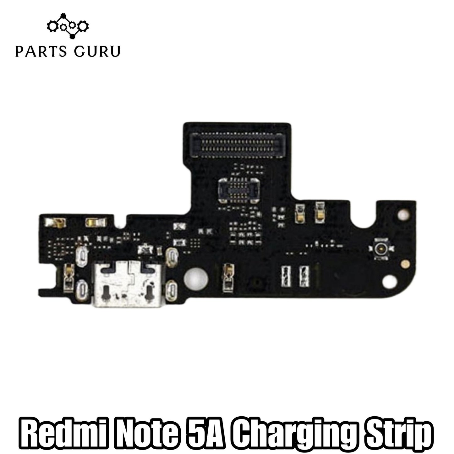 Redmi Note 5A Charging Strip || Xiaomi Redmi Note 5a charging strip / charging flex || Redmi note 5a strip || Parts Guru
