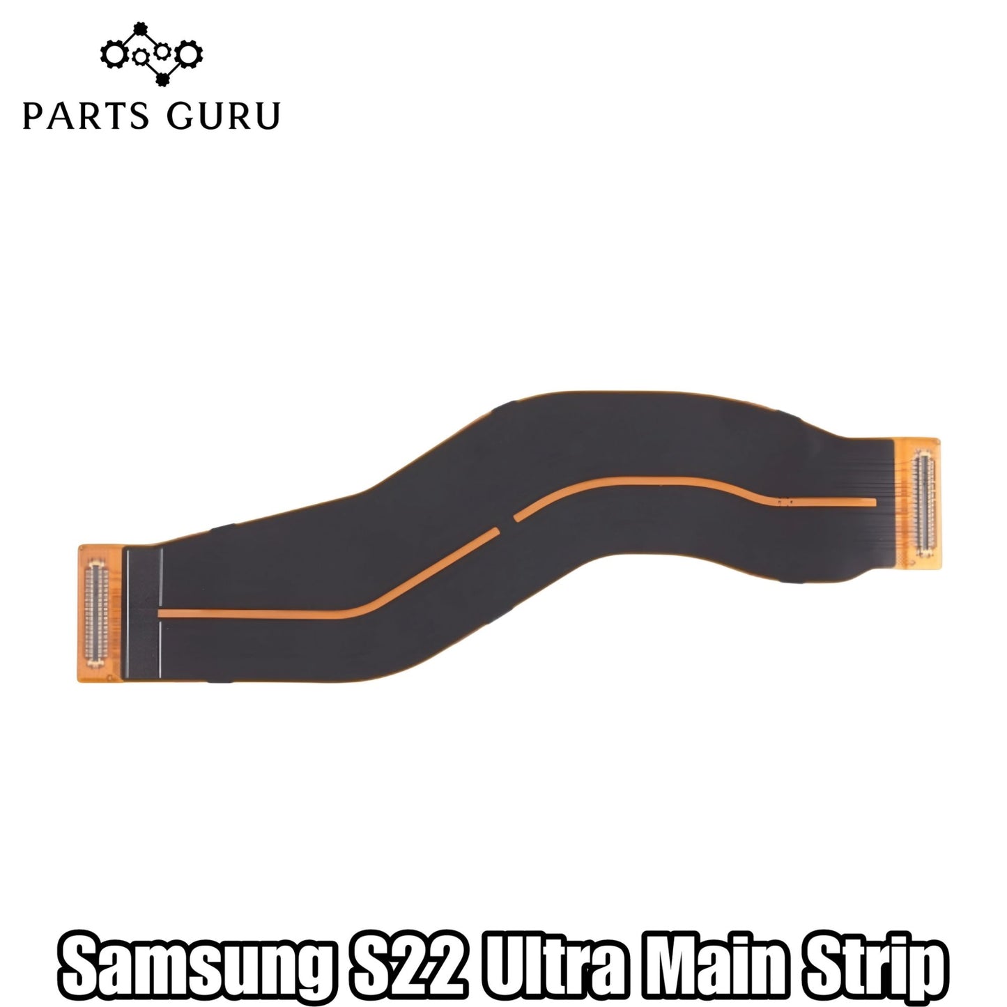 Samsung S22 Ultra Main Strip || Samsung S22 ultra Motherboard Strip || samsung s22 ultra motherboard flex || Parts Guru