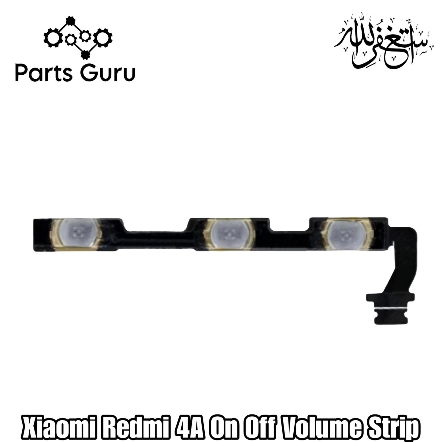 Xiaomi Redmi 4A Power Volume Button Flex || Redmi 4a Power Volume Button Strip || redmi 4a On Off Volume Strip || Parts Guru