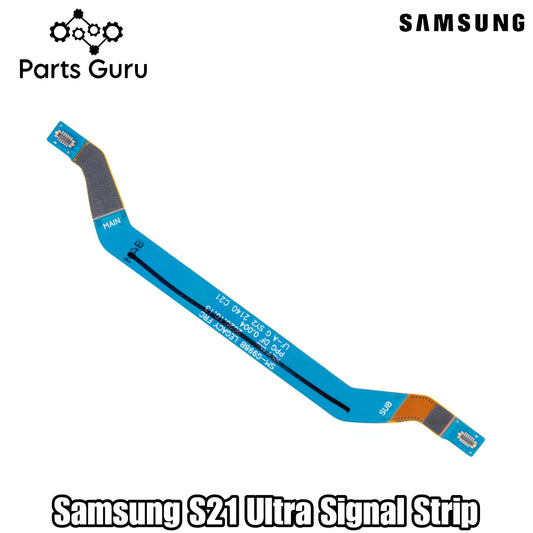 Samsung S21 Ultra Signal Strip || Samsung Galaxy S21 Ultra G998B FRC Flex OEM || Parts Guru