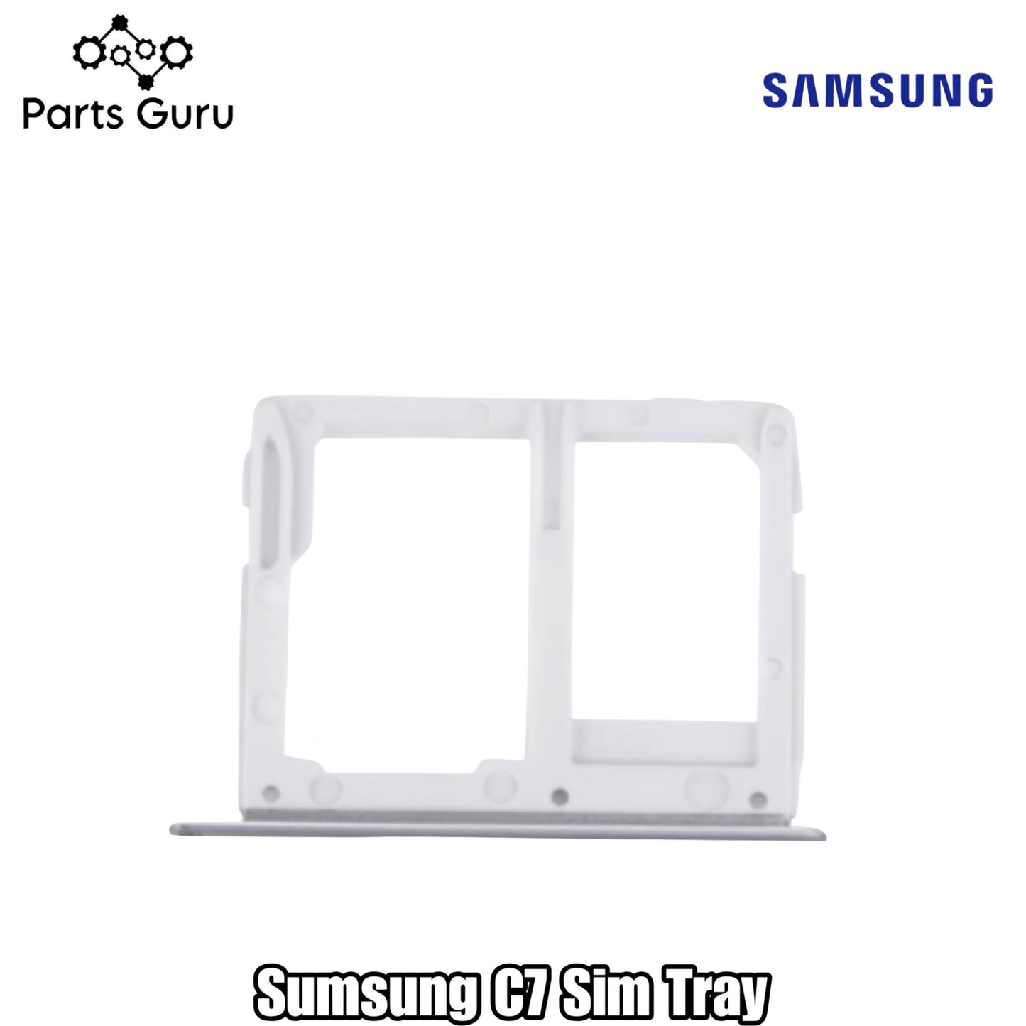 Samsung Galaxy C7 Sim Tray || samsung c7 sim tray || Samsung c7 Sim Tray || C7 Sim tray/ Sim Slot || Parts Guru