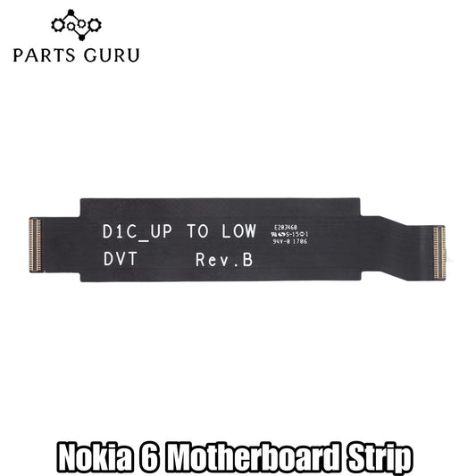 Nokia 6 Motherboard Strip || Nokia 6 Motherboard flex || Nokia 6 Motherboard flex\ Motherboard Strip || Parts Guru