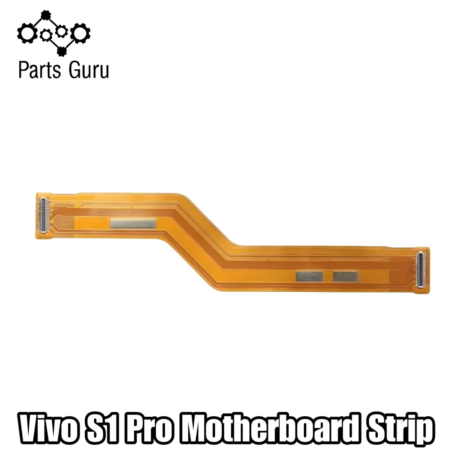 Vivo S1 Pro Motherboard Strip || Vivo S1 pro main strip || vivo s1 pro motherboard flex || Parts Guru