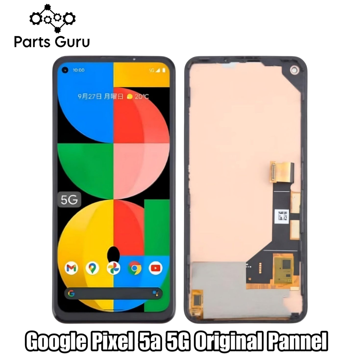 Google Pixel 5A 5G Original Panel || Pixel 5A 5g original panel || Google pixel 5a 5g Display Unit || Parts Guru