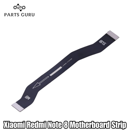 Xiaomi Redmi Note 8 Motherboard Strip  || Redmi Note 8 Main Strip || xiaomi redmi note 8 strip || Parts Guru