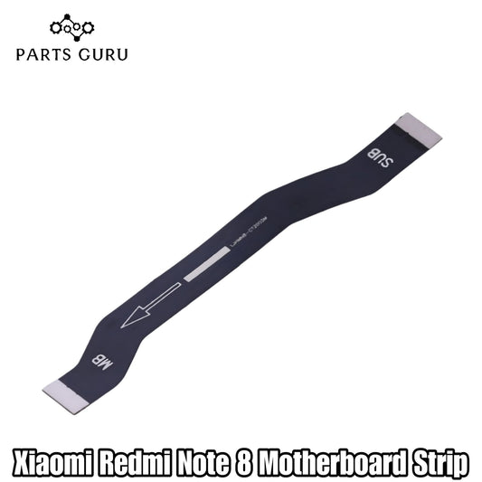 Xiaomi Redmi Note 8 Motherboard Strip  || Redmi Note 8 Main Strip || xiaomi redmi note 8 strip || Parts Guru