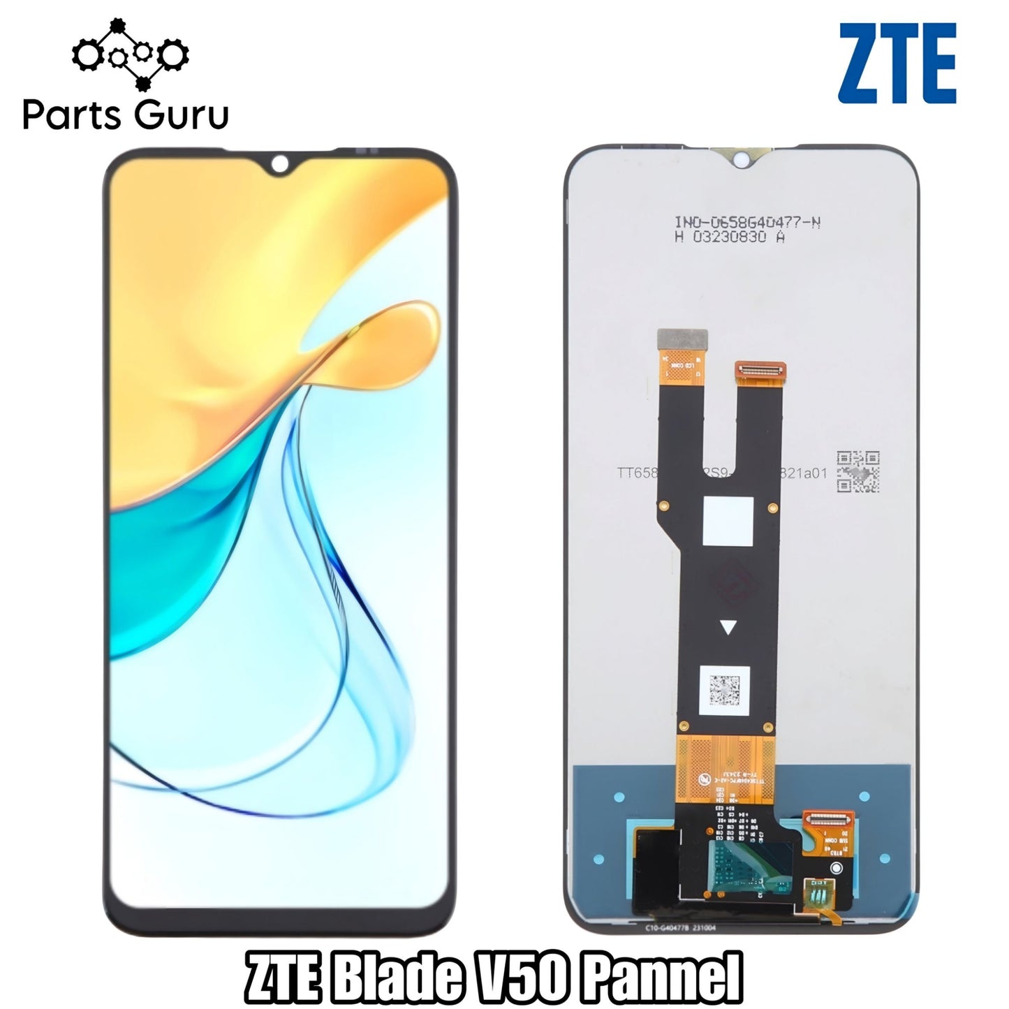 ZTE Blade V50 Panel || Zte Blade V50 Design panel || Blade v50 Full Screen Replacement || Parts Guru
