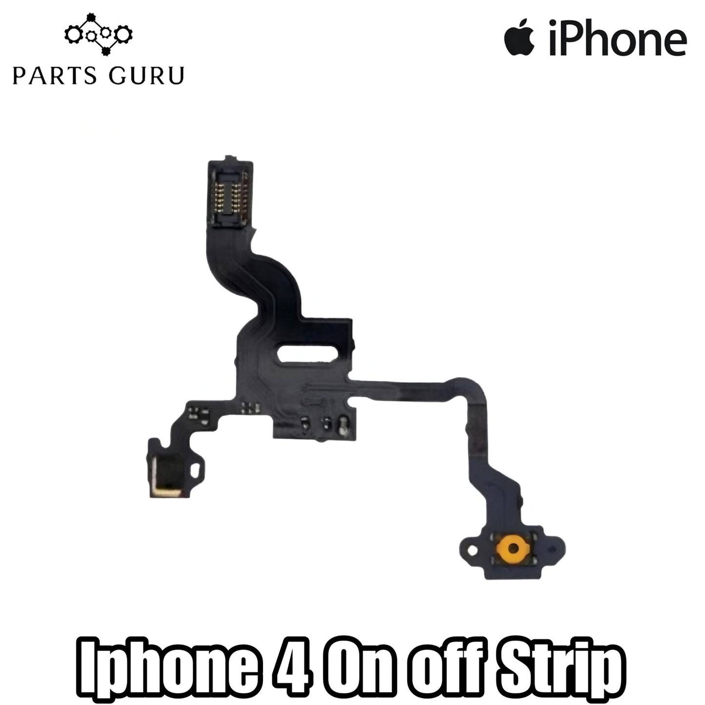 Iphone 4 On off Strip || iphone 4G on off strip replacement || iphone 4 on off flex || Parts Guru
