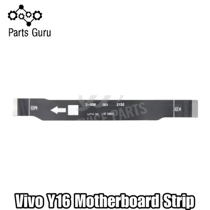 Vivo Y16 Motherboard Strip || Vivo Y16 main strip || vivo y16 motherboard flex || Parts Guru