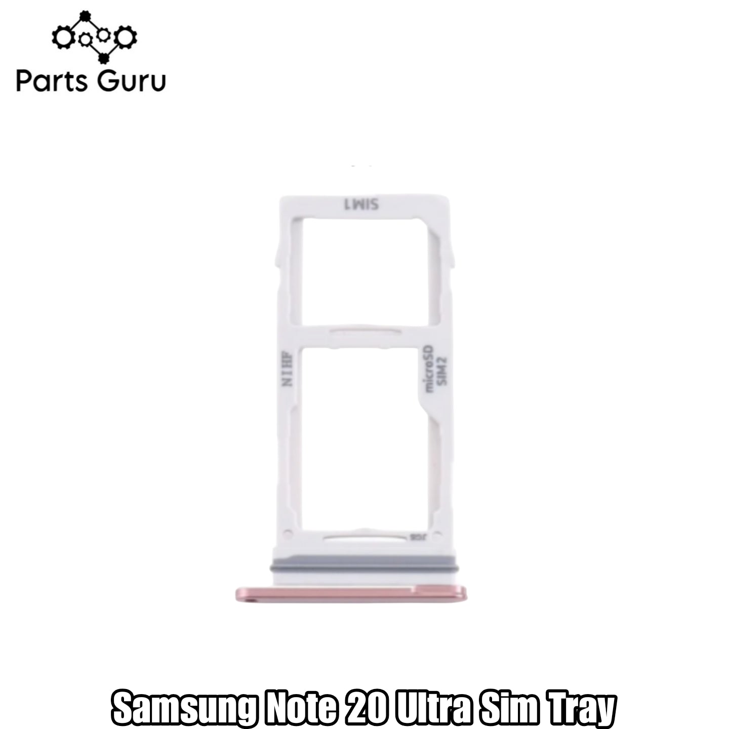 Samsung Galaxy Note 20 Ultra Sim Tray || samsung note 20 ultra sim tray || Samsung Note 20 ultra Sim Tray || Note 20 Ultra Sim tray/ Sim Slot || Parts Guru