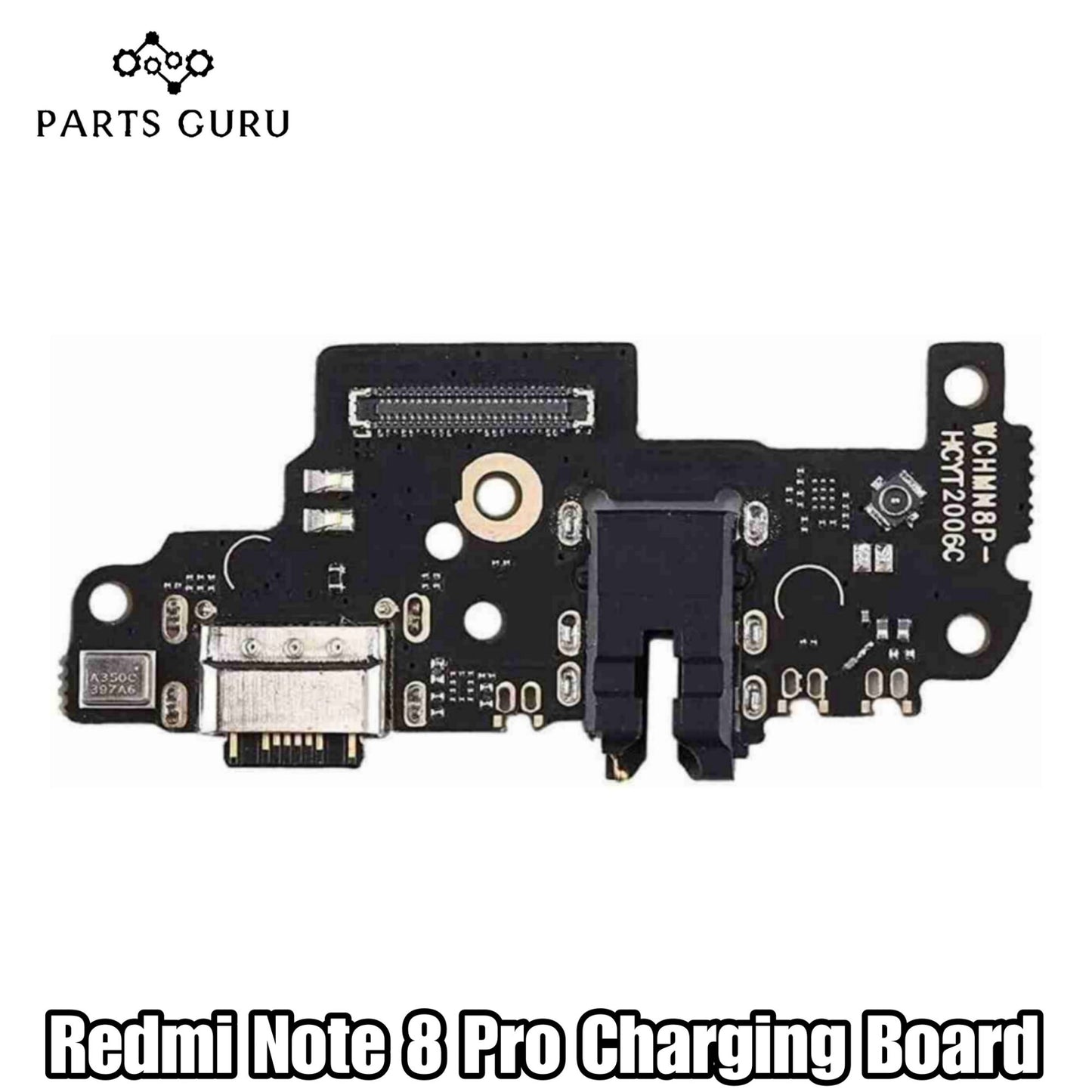 Xiaomi Redmi Note 8 Pro Charging Strip || Redmi Note 8 Pro Charging Board || xiaomi redmi note 8 pro strip || Parts Guru