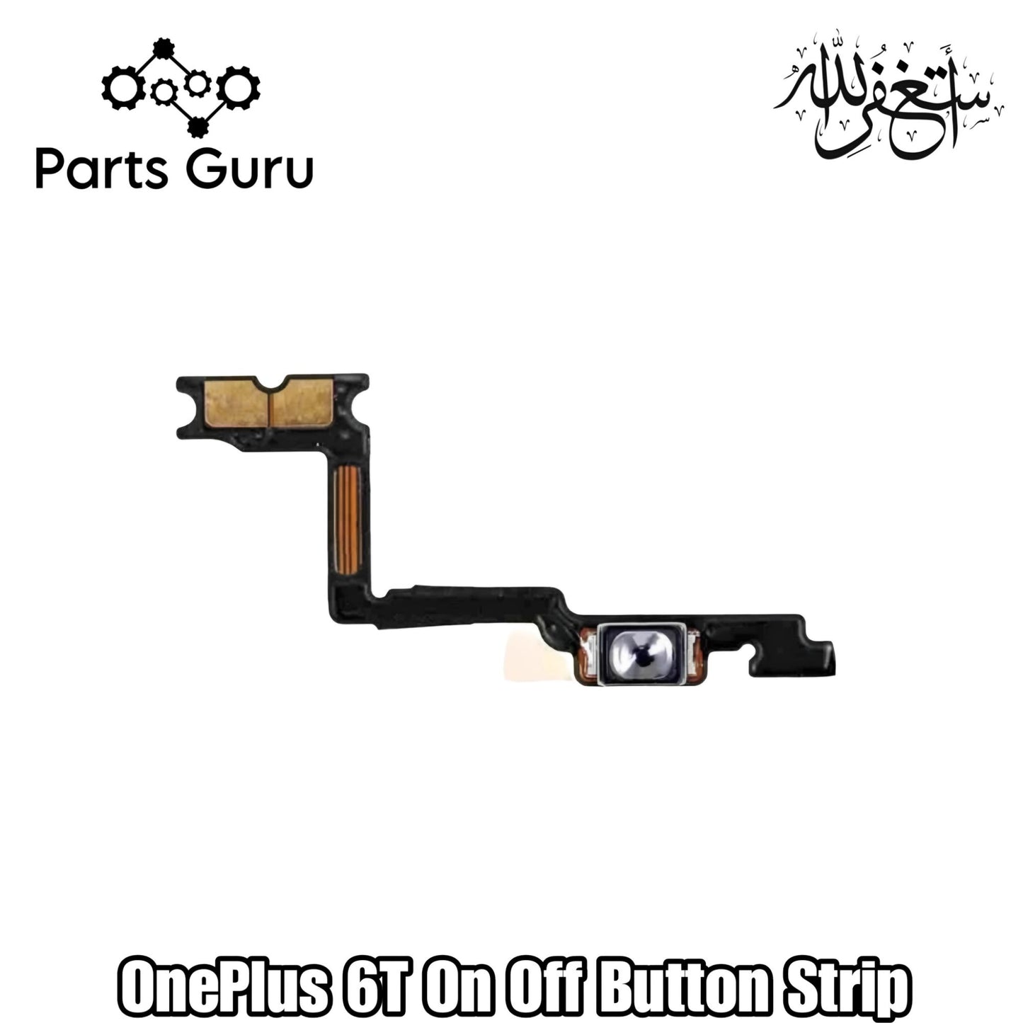 Oneplus 6T On Off Button Strip || Oneplus 6t on off strip || 1+6t flex || Parts Guru