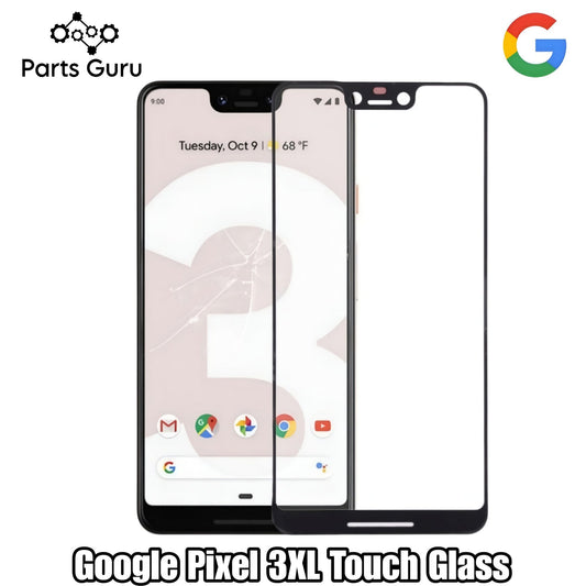 Google Pixel 3XL Touch Glass || Google pixel 3xl oca glass || Parts Guru
