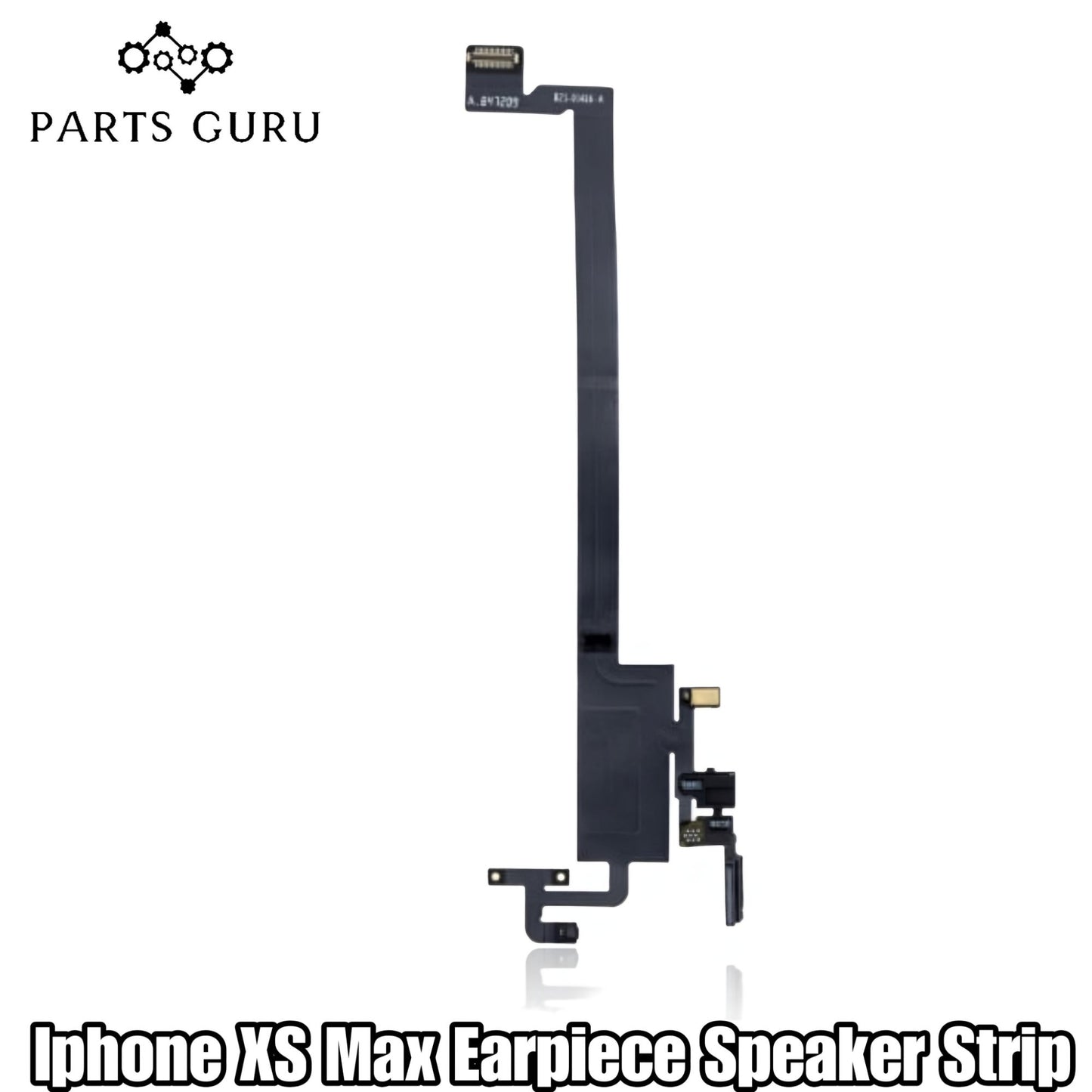 Iphone XS Max Speaker Strip || Iphone Xs Max speaker strip || iphone xs max speaker strip / flex || Parts Guru