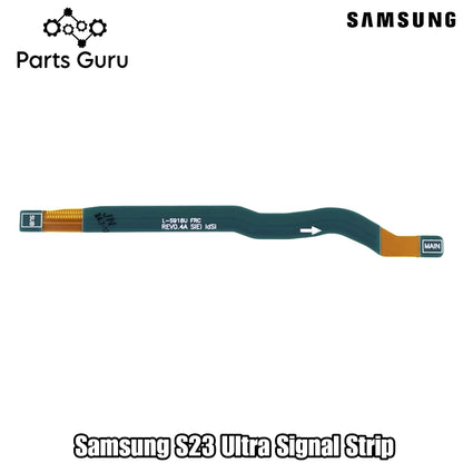 Samsung S23 Ultra Signal Strip || S23 ultra signal flex  || Parts Guru