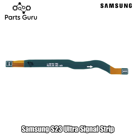 Samsung S23 Ultra Signal Strip || S23 ultra signal flex  || Parts Guru
