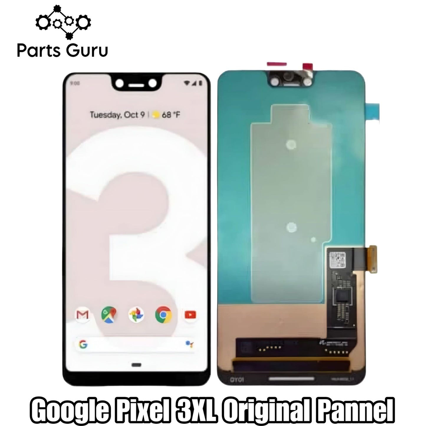 Google Pixel 3XL Original Panel || Pixel 3Xl original panel || Google pixel 3xl Display || Parts Guru
