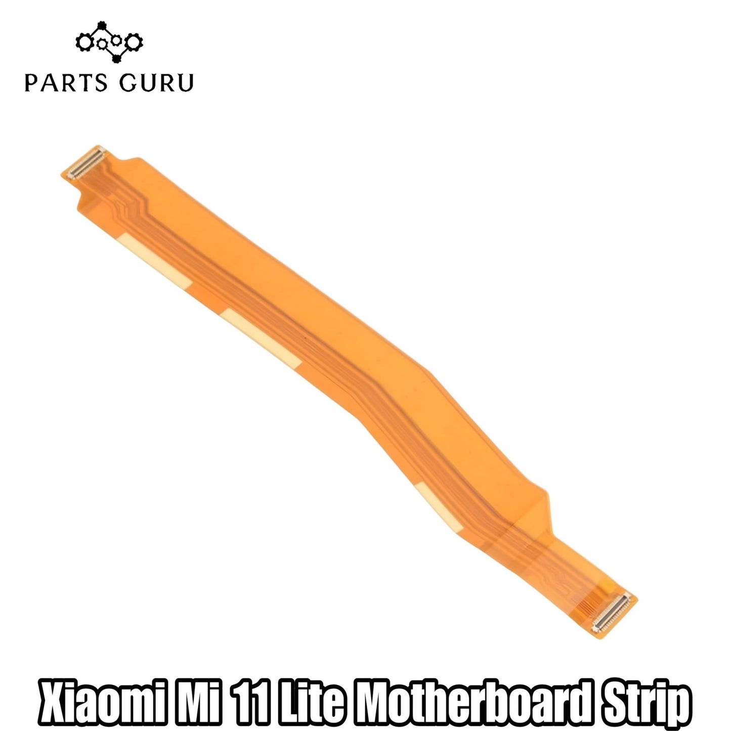 Xiaomi Mi 11 Lite Motherboard Strip || Mi 11 Lite motherboard strip / motherboard flex || xiaomi mi 11 Lite main strip || Parts Guru
