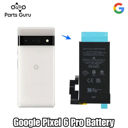 Google Pixel 6 Pro Battery || Pixel 6 pro Battery || Parts Guru
