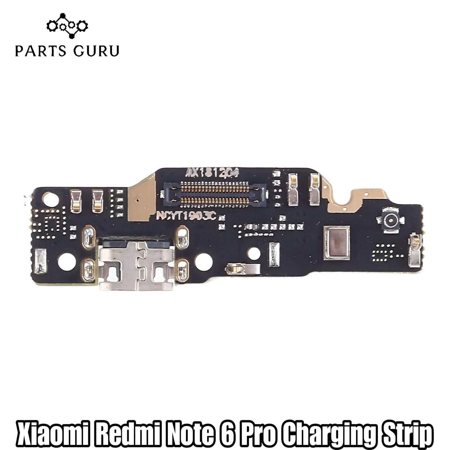 Xiaomi Redmi Note 6 Pro Charging Strip || Redmi Note 6 pro Charging Board || xiaomi redmi note 6 pro strip || Parts Guru