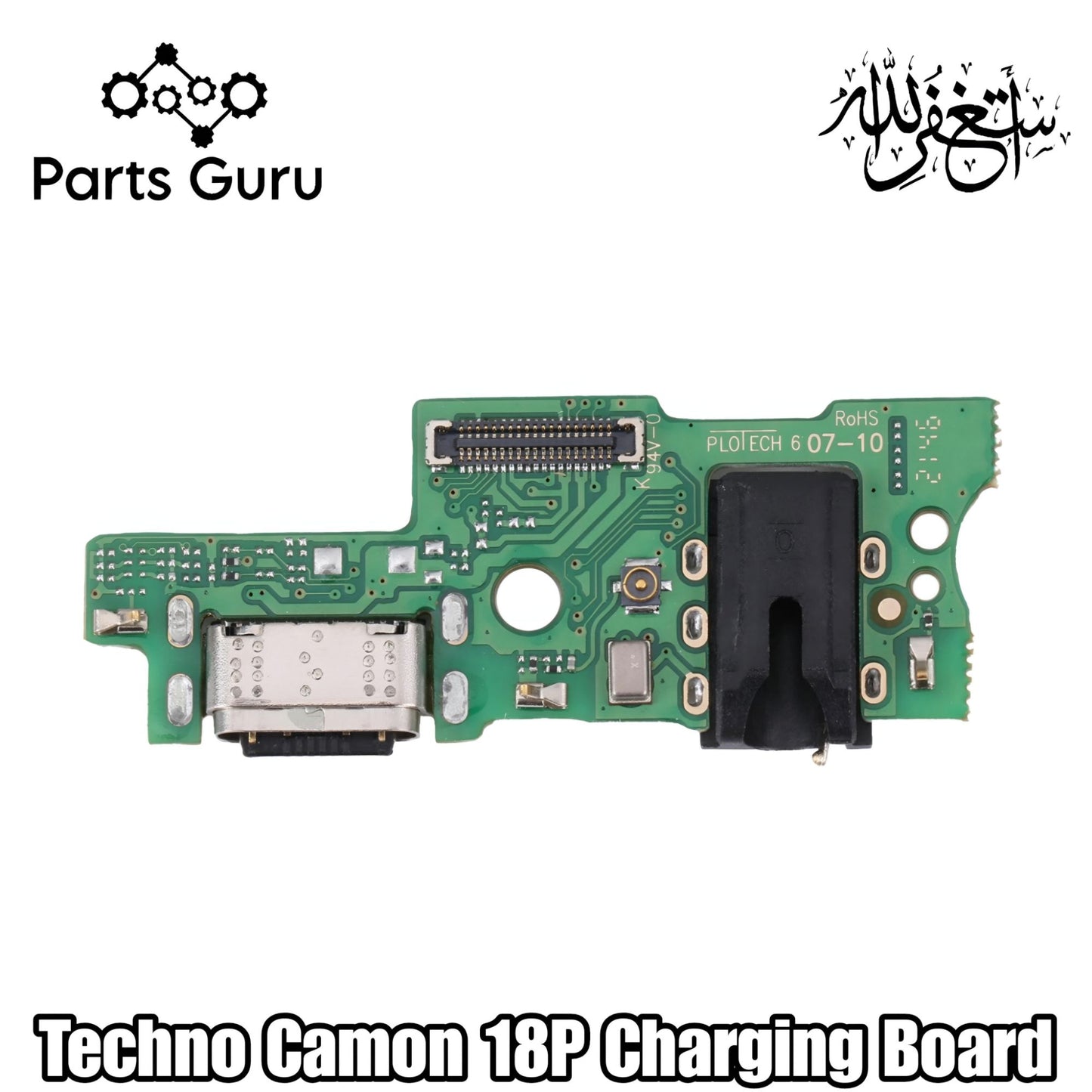 Techno Camon 18P Charging Board || Techno Camon 18 P Charging Strip || techno camon 18p charging port || Techno camon 18p || Parts Guru