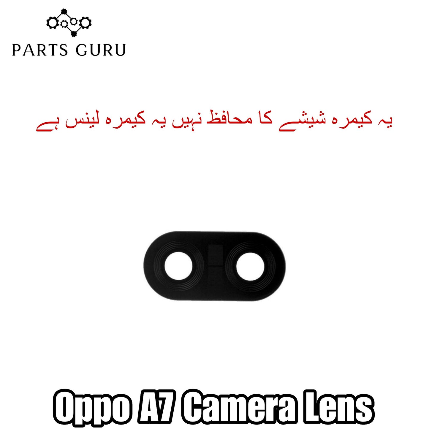 Oppo A7 Camera Glass || Oppo A7 camera lens || Oppo A7 camera glass || Parts Guru