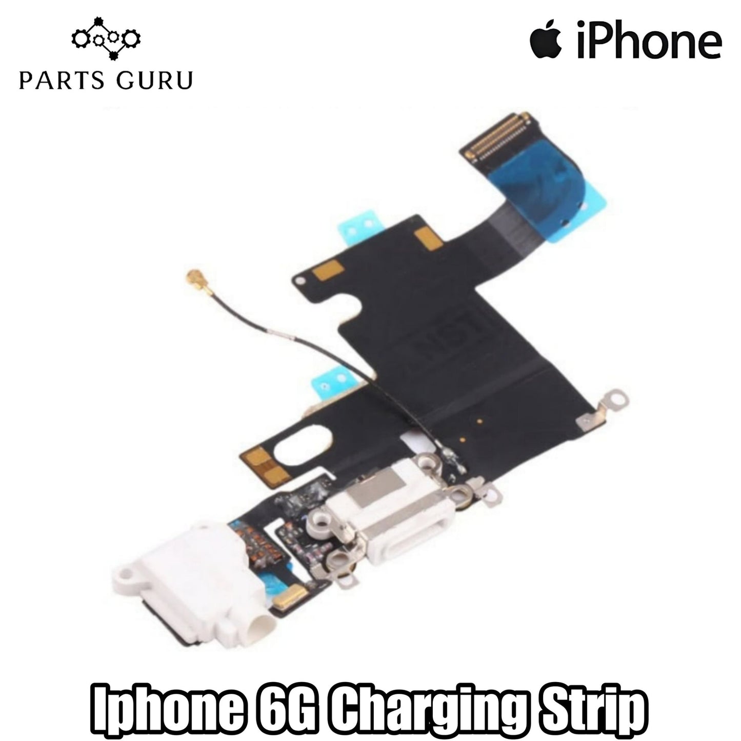 Iphone 6 / 6G Charging Strip || Iphone 6G / 6 Charging Port || iphone 6g charging strip / charging flex || Parts Guru