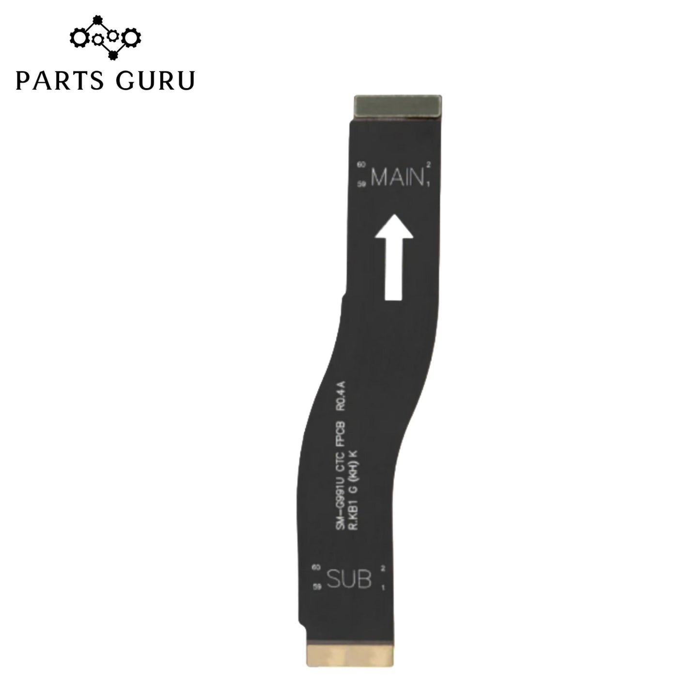 Samsung S21 Ultra Main Strip || Samsung S21 ultra Motherboard Strip || samsung s21 ultra motherboard flex / main flex || Parts Guru