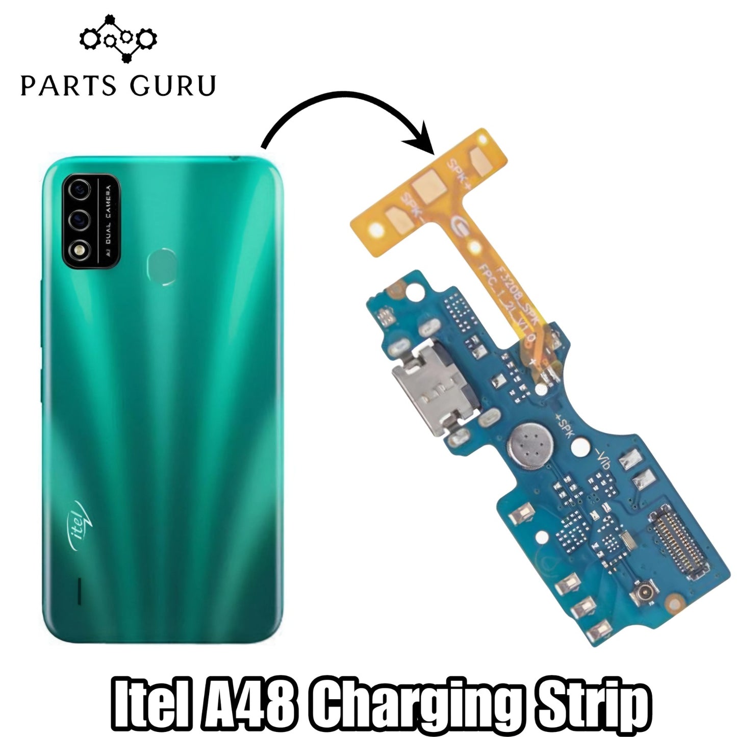Itel A48 Charging Strip || Itel A48 Charging Board || Itel A48 Charging flex\ Charging Strip || Parts Guru
