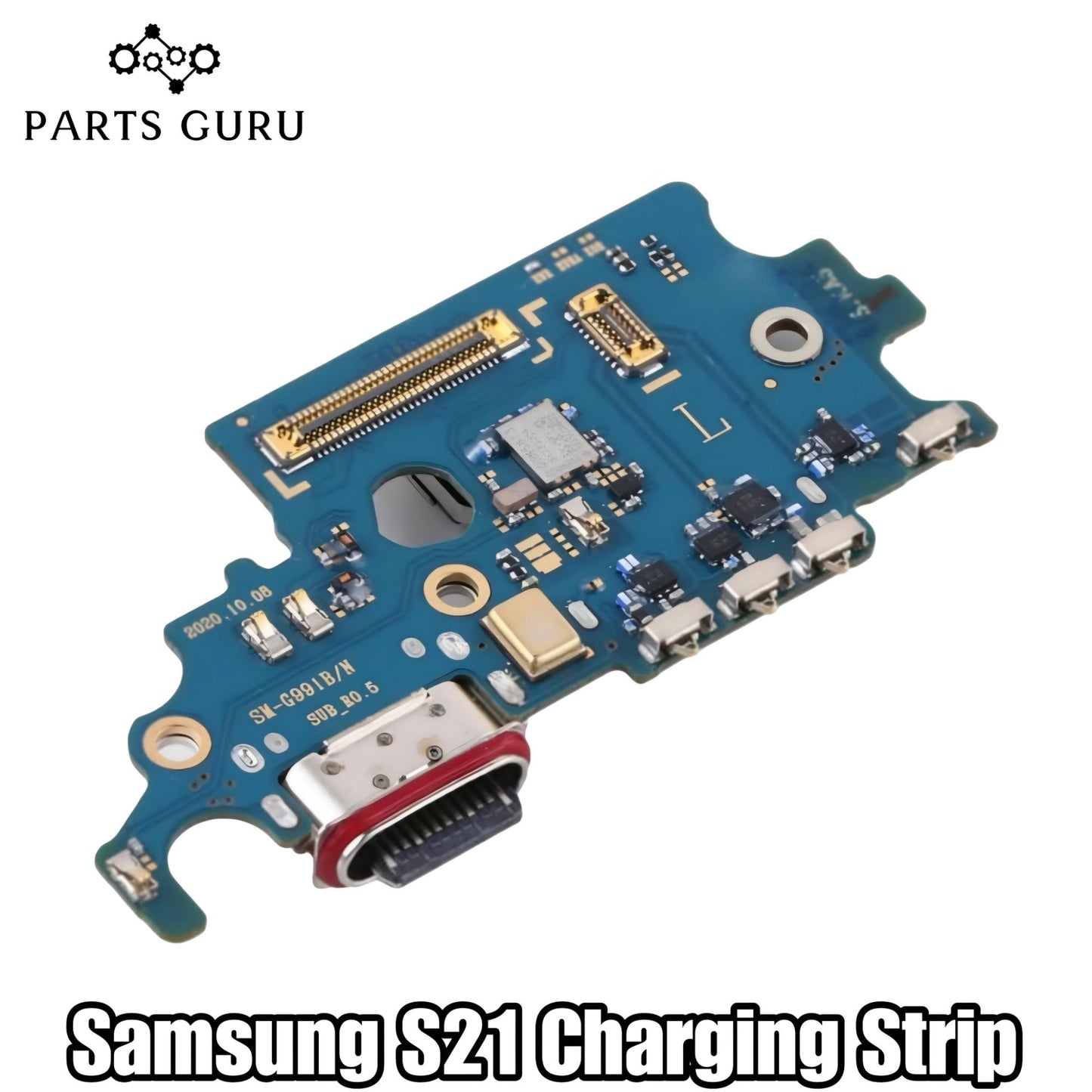 Samsung S21 Charging Strip || Samsung S21 Charging Flex || samsung s21 charging board / charging strip || Parts Guru