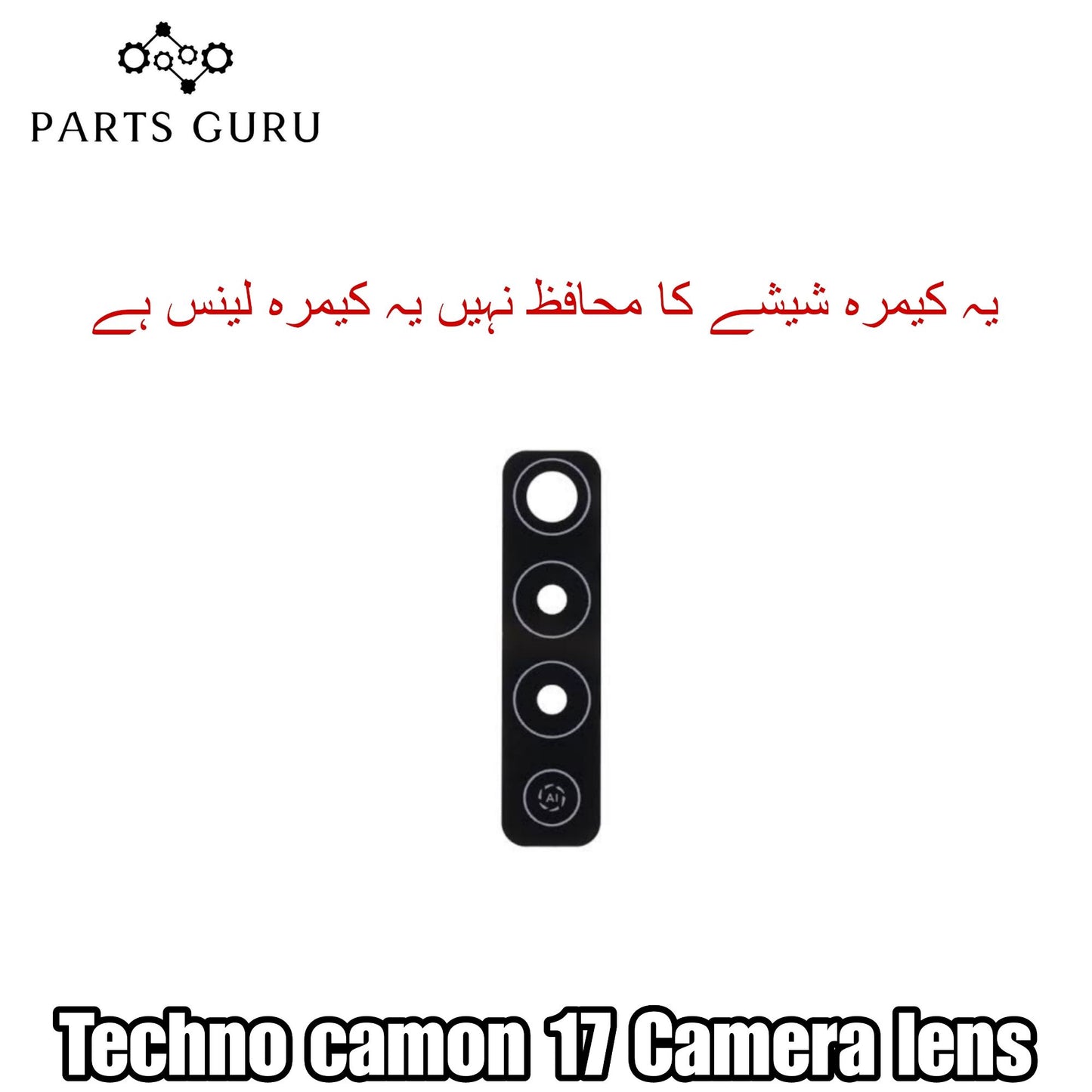 Techno Camon 17 Camera Glass || Techno camon 17 camera lens || Techno camon 17 camera glass || Parts Guru