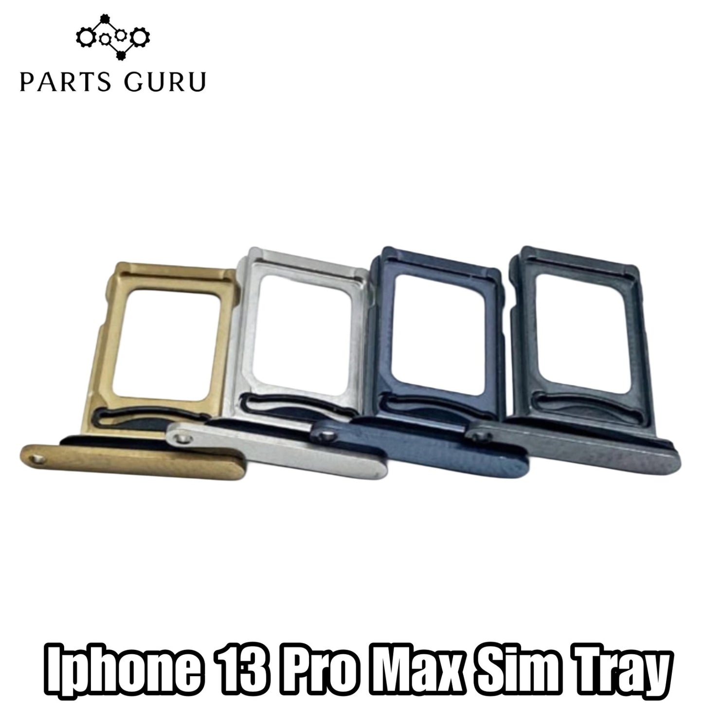 Iphone 13 pro max Sim Tray || IPhone 13 pro max Sim Slot || Iphone 13 pro max Sim Slot\Sim Tray || Parts Guru