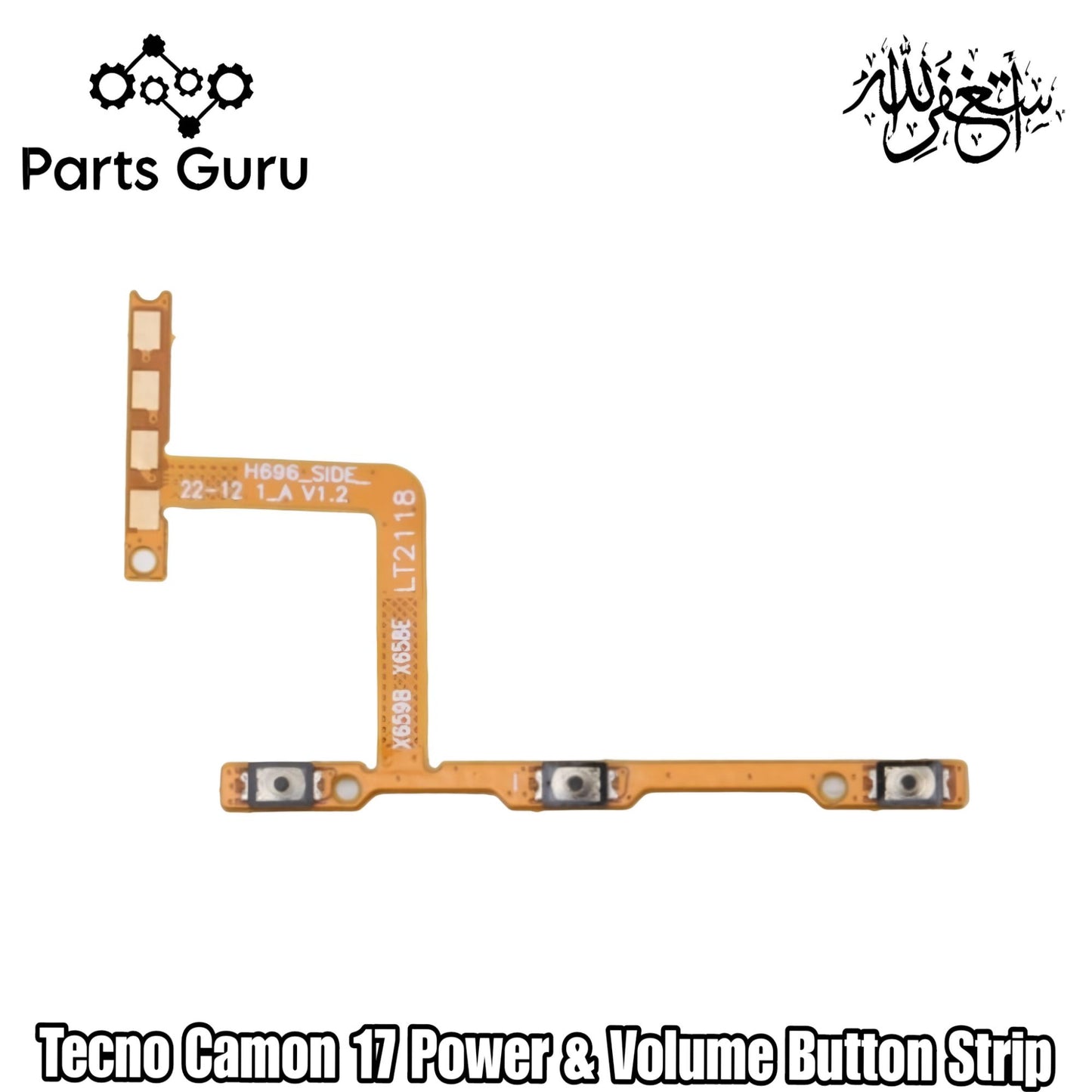Tecno Camon 17 Power & Volume Button Flex || Tecno Camon 17 power & volume button strip || Camon 17 on off volume strip || Parts Guru