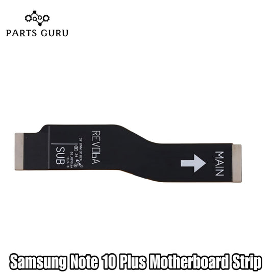 Samsung Note 10 Plus Motherboard Strip || Samsung Note 10+ Main Strip / Main Flex || samsung note 10 plus motherboard flex  || Parts Guru