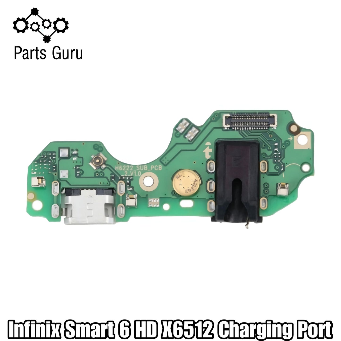 Infinix Smart 6 HD X6512 Charging Port || Infinix smart 6 charging board || X6512 Charging Port || Parts Guru