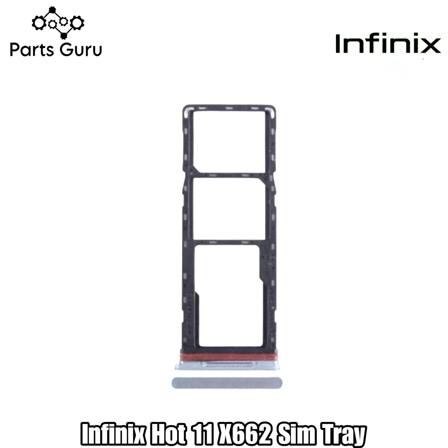 Infinix X662 Sim Tray || X662  Sim Tray || Infinix x662 Sim tray/ Sim Slot || Parts Guru