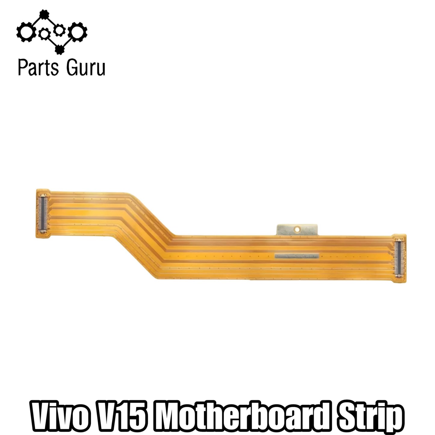 Vivo V15 Motherboard Strip || Vivo V15 Main Strip || vivo v15 motherboard flex || Parts Guru