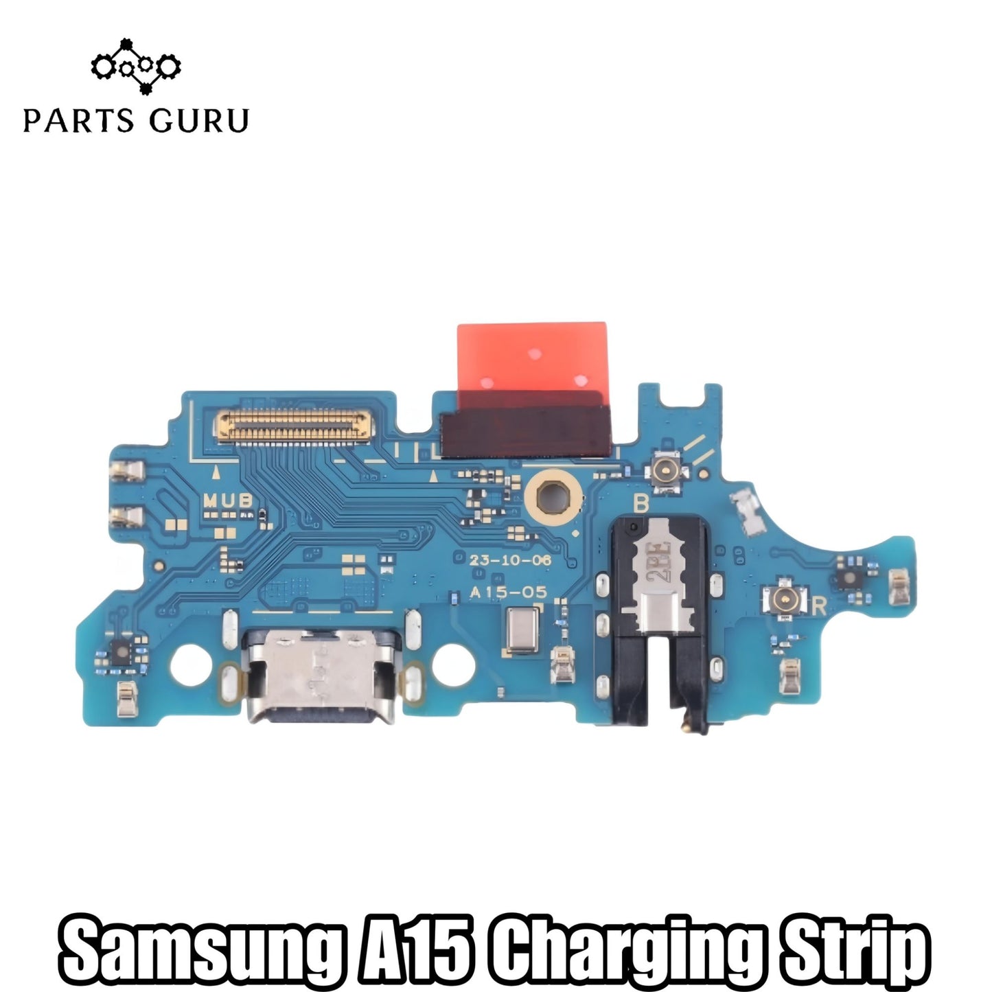 Samsung A15 Charging Board || Samsung A15 Charging Strip || samsung a15 charging flex / charging board || Parts Guru