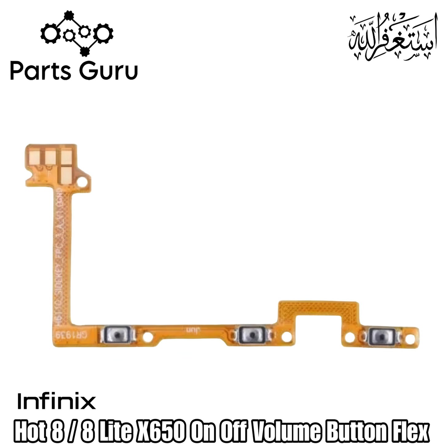 Infinix Hot 8 / Hot 8 lite Power Volume Button Flex || Hot 8 / 8 lite power volume button strip || X650 on off volume strip || Parts Guru