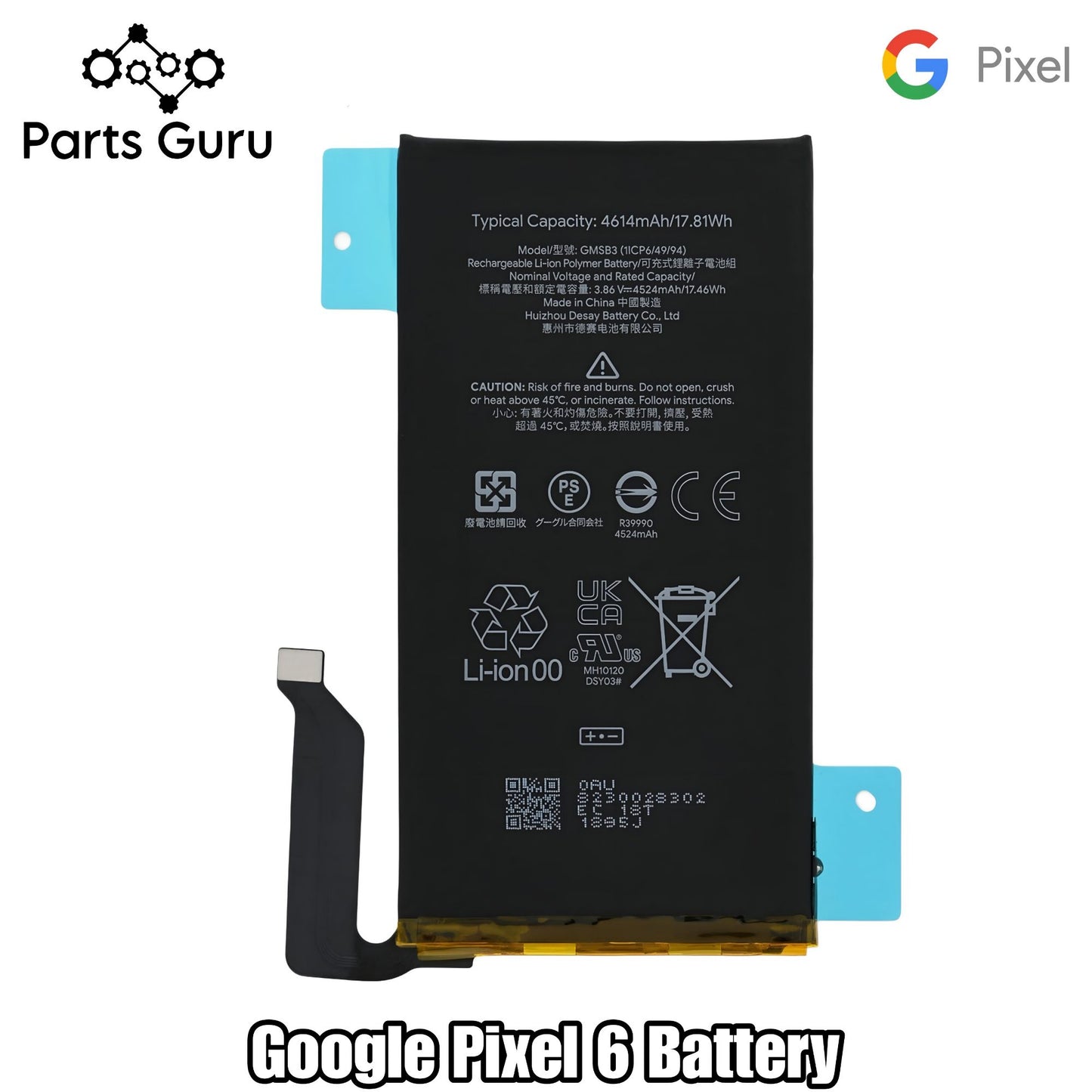 Google Pixel 6 Battery - Parts Guru BWP